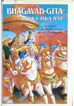 Bhagavad Gita taka jaką jest