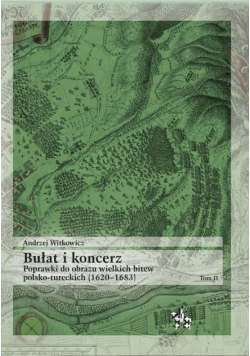 Bułat i koncerz Tom II
