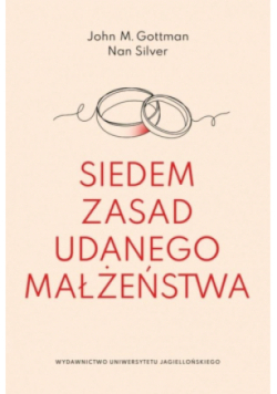 Siedem zasad udanego małżeństwa