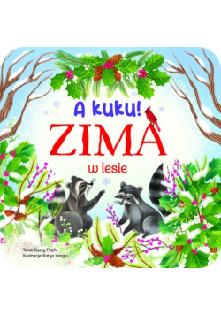 A kuku! Zima w lesie