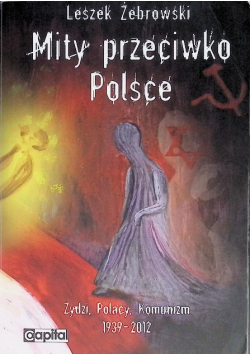 Mity przeciwko Polsce