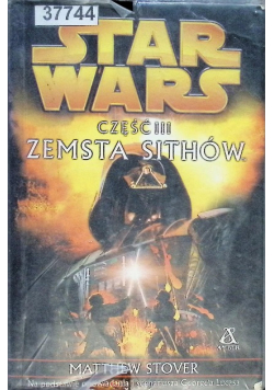 Star Wars Zemsta Sithów Część III