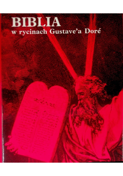 Biblia w rycinach Gustavea Dore