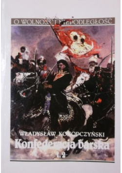 Konfederacja barska Tom II
