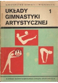 Układy gimnastyki artystycznej Tom 1