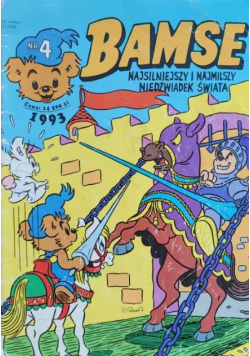 Bamse-najmilszy i najdzielniejszy niedźwiadek świata Nr 4 / 1993