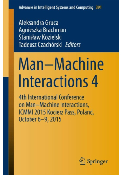Man-Machine Interactions 4