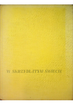 W skrzydlatym świecie