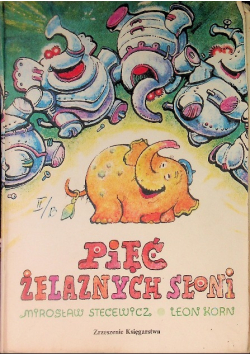 Pięć żelaznych słoni