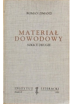 Materiał Dowodowy Szkice drugie
