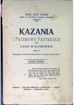 1894 r. Kazania i przemowy pasterskie dla ludu wiejskiego. Fischer. Tom II