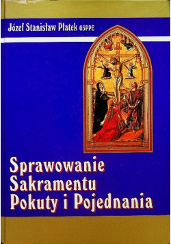 Sprawowanie sakramentu pokuty i pojednania
