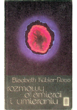 Rozmowy o śmierci i umieraniu