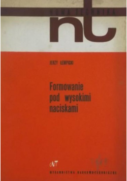 Formowanie pod wysokimi naciskami
