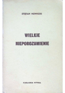 Wielkie nieporozumienie