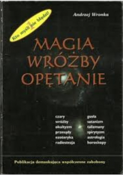 Magia wróżby opętanie