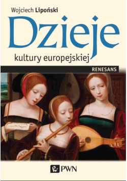 Dzieje kultury europejskiej - Renesans