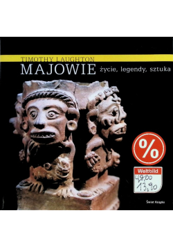 Majowie Życie legendy  sztuka