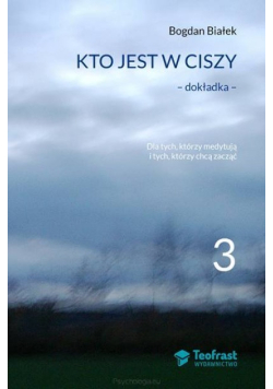 Kto jest w ciszy Tom 3