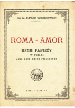 Rzym Papieży W Poezyi 1925 r.