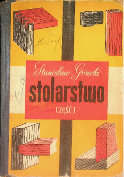 Stolarstwo Część 1