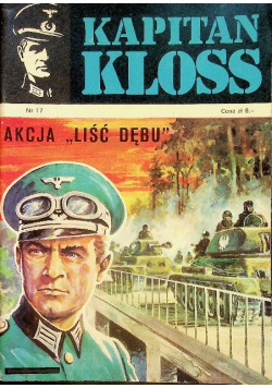 Kapitan Kloss Nr 17 /  73 Akcja Liść Dębu