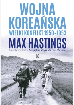 Wojna koreańska. Wielki konflikt 1950-1953