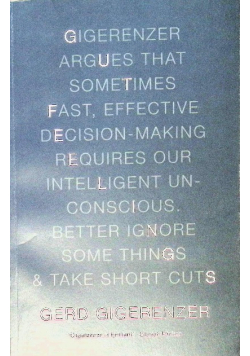 Short Cuts: The Intelligence of the Unconscious