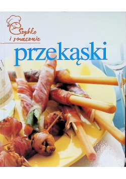 Książka kucharska Szybko i smacznie przekąski