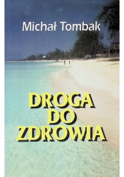 Droga do zdrowia
