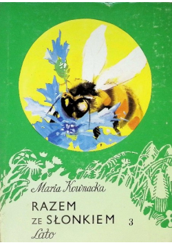 Razem ze słonkiem Lato
