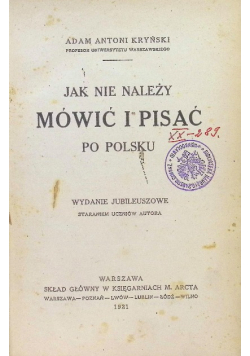 Jak nie należy mówić i pisać po polsku 1921 r.