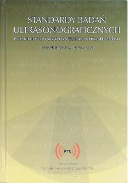 Standardy badań ultrasonograficznych