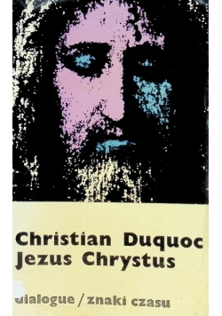 Jezus Chrysus Znaki czasu
