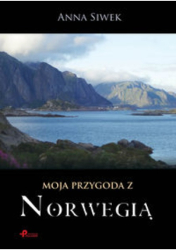 Moja przygoda z Norwegią