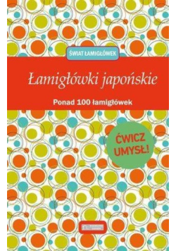Świat łamigłówek. Łamigłówki japońskie
