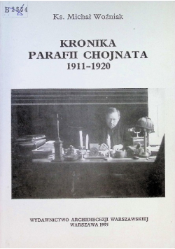 Kronika parafii Chojnata 1911-1920