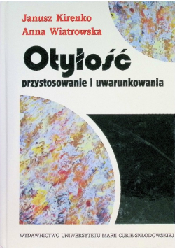 Otyłość  przystosowanie i uwarunkowania
