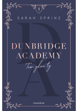 Dunbridge Academy Tom I Tam gdzie ty