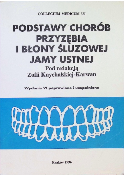 Podstawy chorób przyzębia i błony śluzowej jamy ustnej