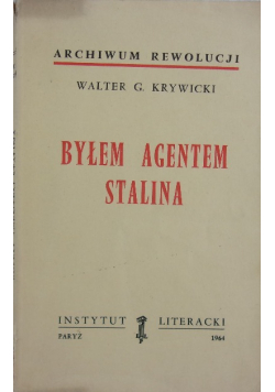 Byłem agentem Stalina