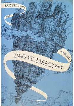 Lustrzanna Tom 1 Zimowe zaręczyny