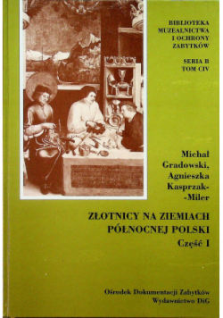 Złotnictwo na ziemiach północnej polski Część 1