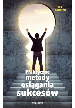 Praktyczne metody osiągania sukcesów