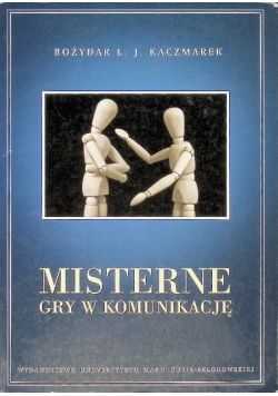 Misterne gry w komunikację