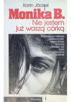 Monika B Nie jestem już waszą córką