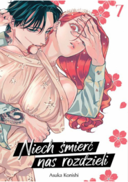 Niech śmierć nas rozdzieli Tom 7