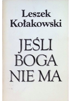 Jeśli Boga nie ma