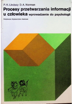 Procesy przetwarzania informacji u człowieka  wprowadzenie do psychologii