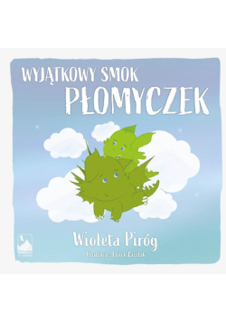 Wyjątkowy smok Płomyczek